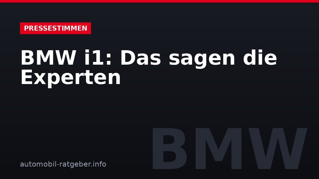 BMW i1: Das sagen die Experten