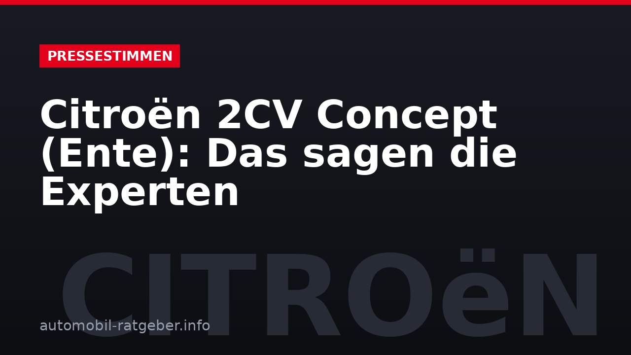 Citroën 2CV Concept (Ente): Das sagen die Experten