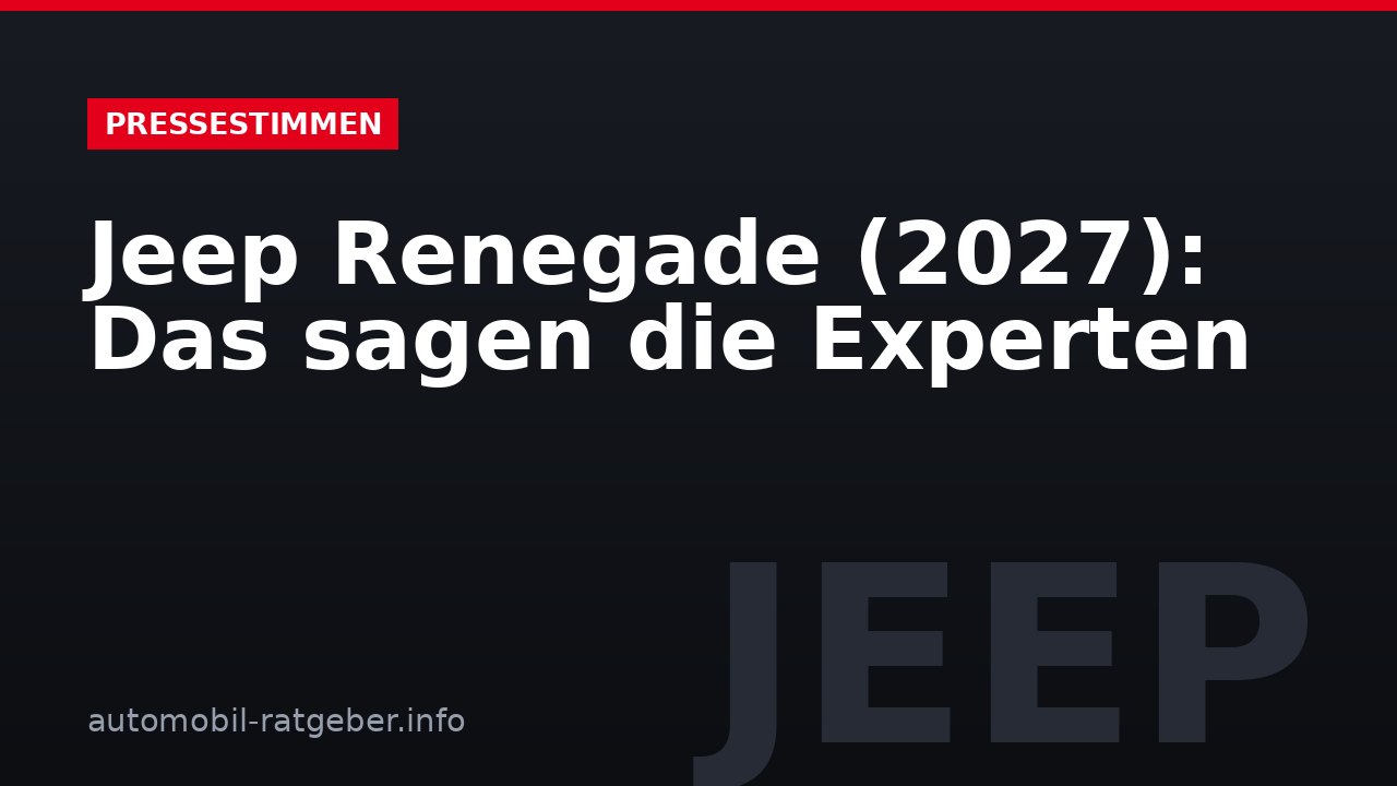 Jeep Renegade (2027): Das sagen die Experten