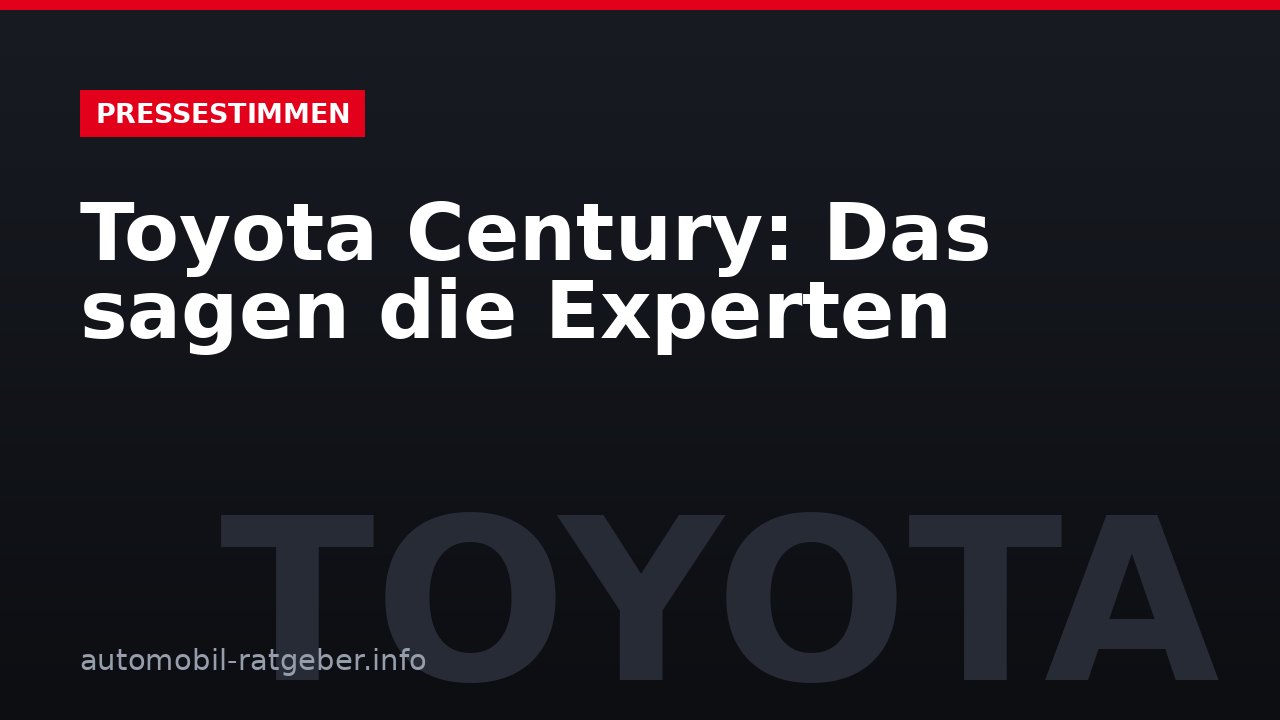Toyota Century: Das sagen die Experten